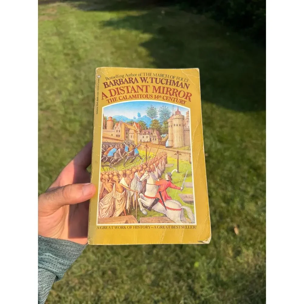 A Distant Mirror, The Calamitous 14th Century, Tuchman 1978 Paperback 1st ed